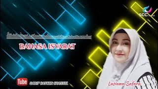 BAHASA ISYARAT (COVER) LUSIANA SAFARA