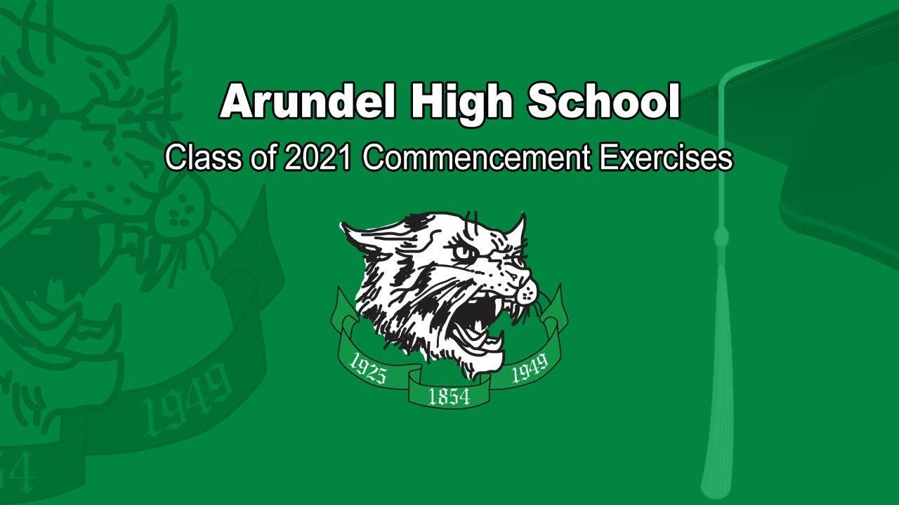 Arundel High School Commencement Exercises, June 8, 2021 YouTube