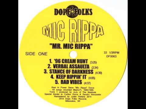 Mr Mic Rippa — MIC RIPPA "KEEP RIPPIN' IT"