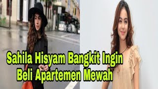 Berhasil Bangkit Dari Masa Sulit, Sahila Hisyam Ingin Beli Apartemen Mewah?