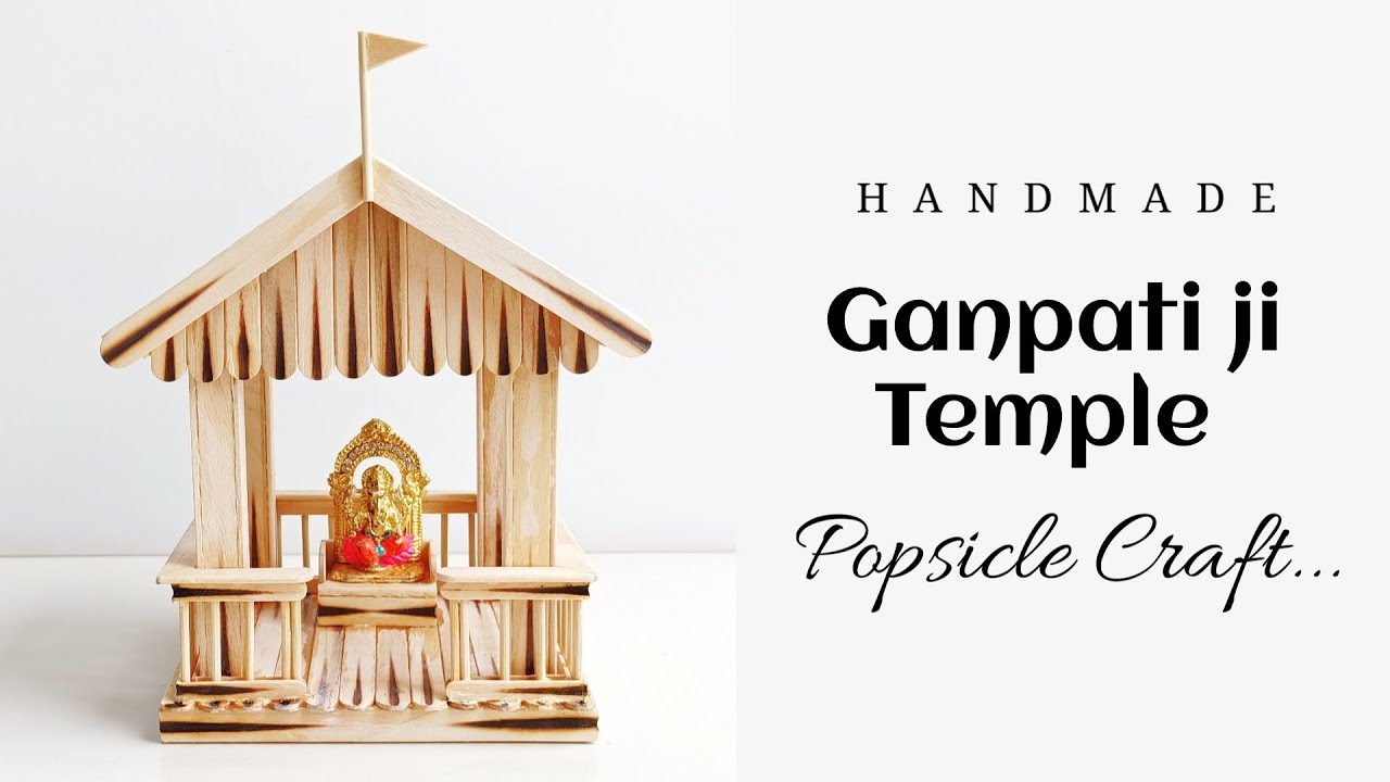 Making Ganpati Temple with Ice Cream Sticks | Mini Temple with Ice Cream Sticks