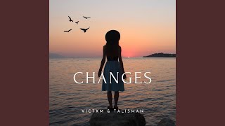 CHANGES (feat. VICTXM) (Radio Edit)