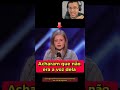 Foi interrompida pelo jurado no programa
