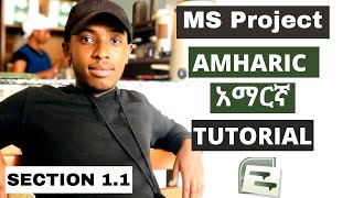 Microsoft Project - Full Tutorial for Beginners [+Overview] አማርኛ - 10 MINS