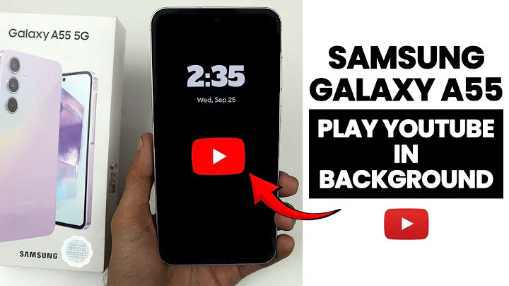 Samsung A35/A55 5G : How To Play YouTube In Background