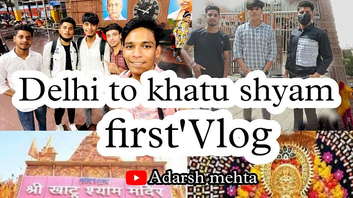 MY FIRST VLOG || DELHI TO KHATU SHYAM