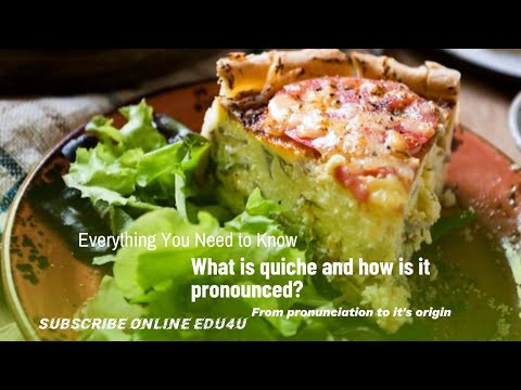 Quiche Meaning In English
