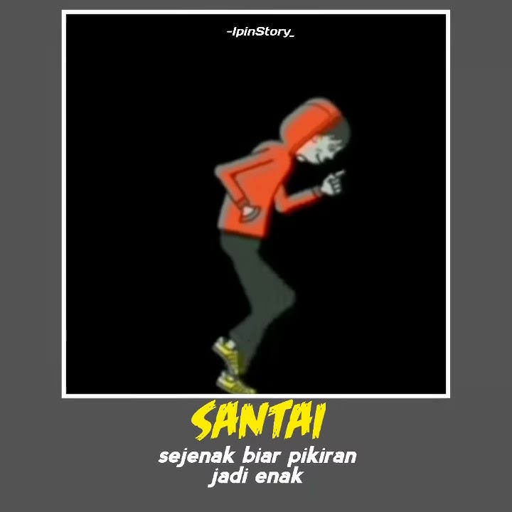 Story santai 2021