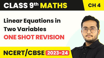 Linear Equations in Two Variables - One Shot Revision | Class 9 Maths Chapter 4