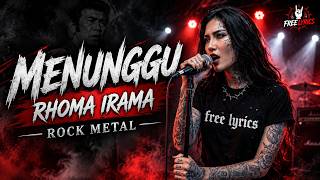 MENUNGGU – RHOMA IRAMA | ROCK METAL / DREAM THEATER METAL VERSION