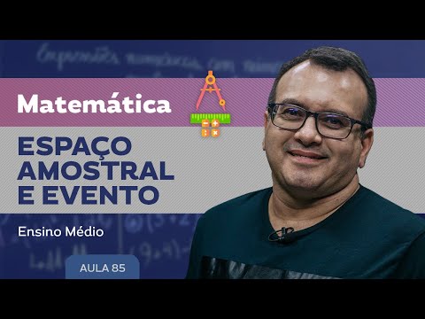 Vídeo: Qual é a diferença entre evento e espaço amostral?