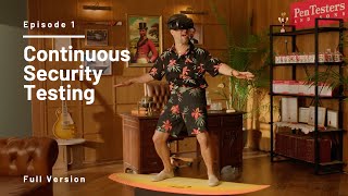 Episode 1 - Why Pay a Pentester - Continuous Security Testing (60 sec)