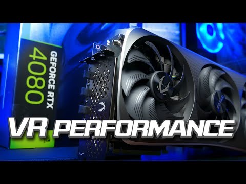 Destroys Flat Screen Games! But What About VR??? - RTX 4080 VR Performance Review