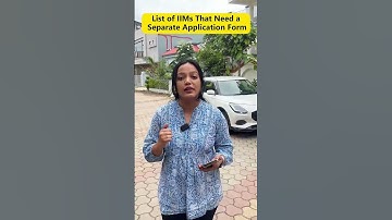 List of IIMs That Need a Separate Application Form | CAT 2025