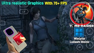 Shadow Of The Tomb Raider Winlator Bionic Ludashi 2.5  Constantly 70+ Fps Best Settings For 8Elite 