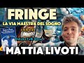 FRINGE: LA VIA MAESTRA DEL SOGNO | live con MATTIA LIVOTI