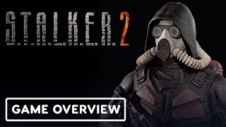 STALKER 2 - Official Game Overview