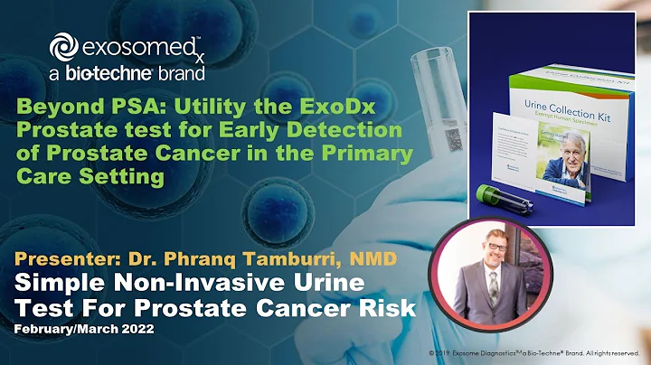 Webinar: Simple Non-Invasive Urine Test for Prosta...