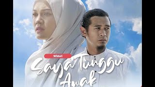 Saya Tunggu Awak (Episod 1)