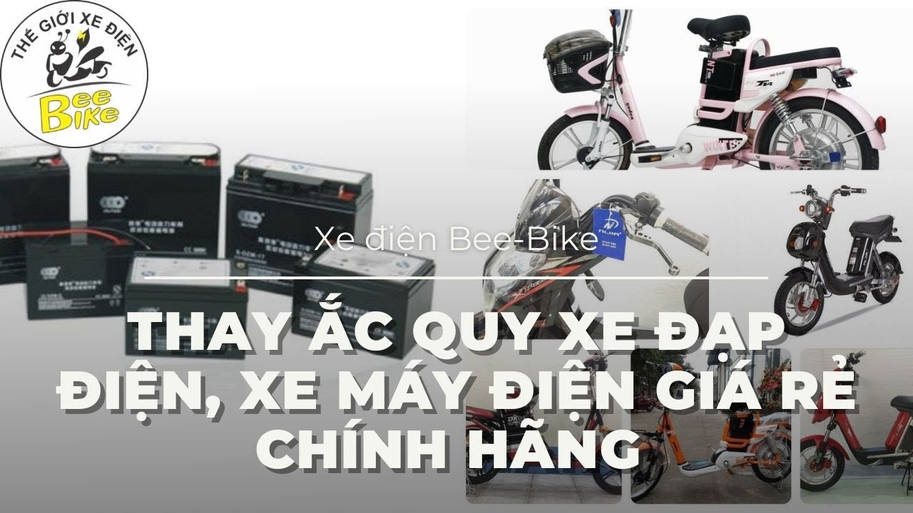 Thay ắc quy xe đạp điện, xe máy điện giá rẻ chính hãng - youtube