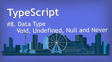 Typescript tutorial for beginner to advance in Hindi | void, undefined, null and never data type