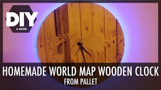 DIY WORLD MAP WOODEN CLOCK [from pallet] PART 1/2 - OROLOGIO MAPPA MONDO FAI DA TE Parte 1/2