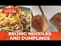 How to Make Pork Dumplings and Zha Jiang Mian (Beijing-Style Meat Sauce and Noodles)