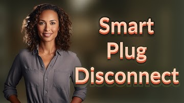 Why Does My Smart Plug Disconnect When My Screen Turns Off?
