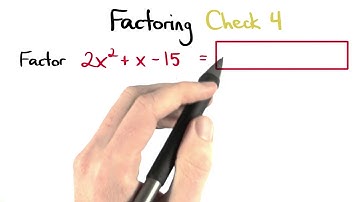 Factoring Check 4 - Visualizing Algebra