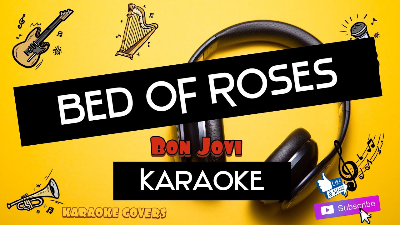 BED OF ROSES KARAOKE Bon Jovi YouTube