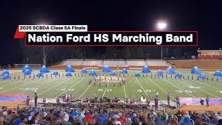 Nation Ford High School Marching Band - 2025 SCBDA Class 5A State Finals Performance