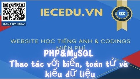 PHP_01_Thao tác với Toán tử, biến và kiểu dữ liệu trong PHP