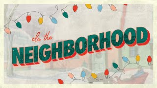 In The Neighborhood: “Part 1: The Immanuel” (Matthew 1:18–25) – Week 1