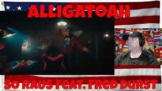 Alligatoah - SO RAUS feat. Fred Durst - REACTION