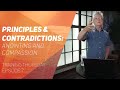 Principles & Contradictions : Anointing and Compassion // Randy Clark