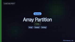 LeetCode 561: Array Partition — The Sorting Trick (C#)