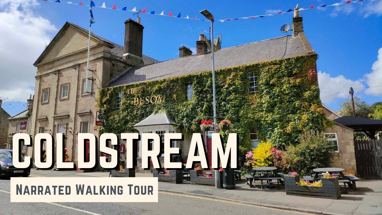 COLDSTREAM, Scottish Borders | 4K Narrated Walking Tour | Let's Walk 2024