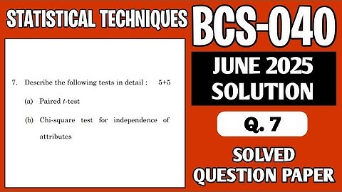 P4- Q. 7 | BCS 040 June 25 Solution | BCS40 Solved Question Paper | Bcs 40 Important Questions