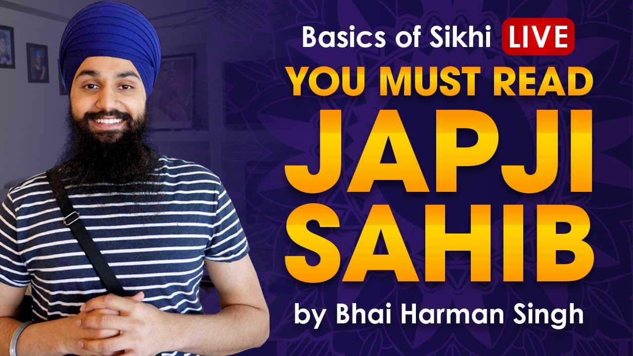 Why You Must Read Japji Sahib | Bhai Harman Singh