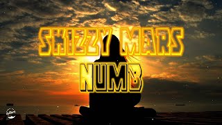 SKIZZY MARS : NUMB (LYRIC)