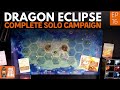Dragon Eclipse Solo Playthrough, Part 16 We Are Being Stalked - Complete Solo Playthrough