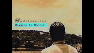 Anderson 1er - Regarde ta Montre ( Bingué) @anderson_1er
