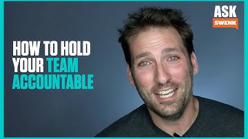How to Hold Your Team Accountable