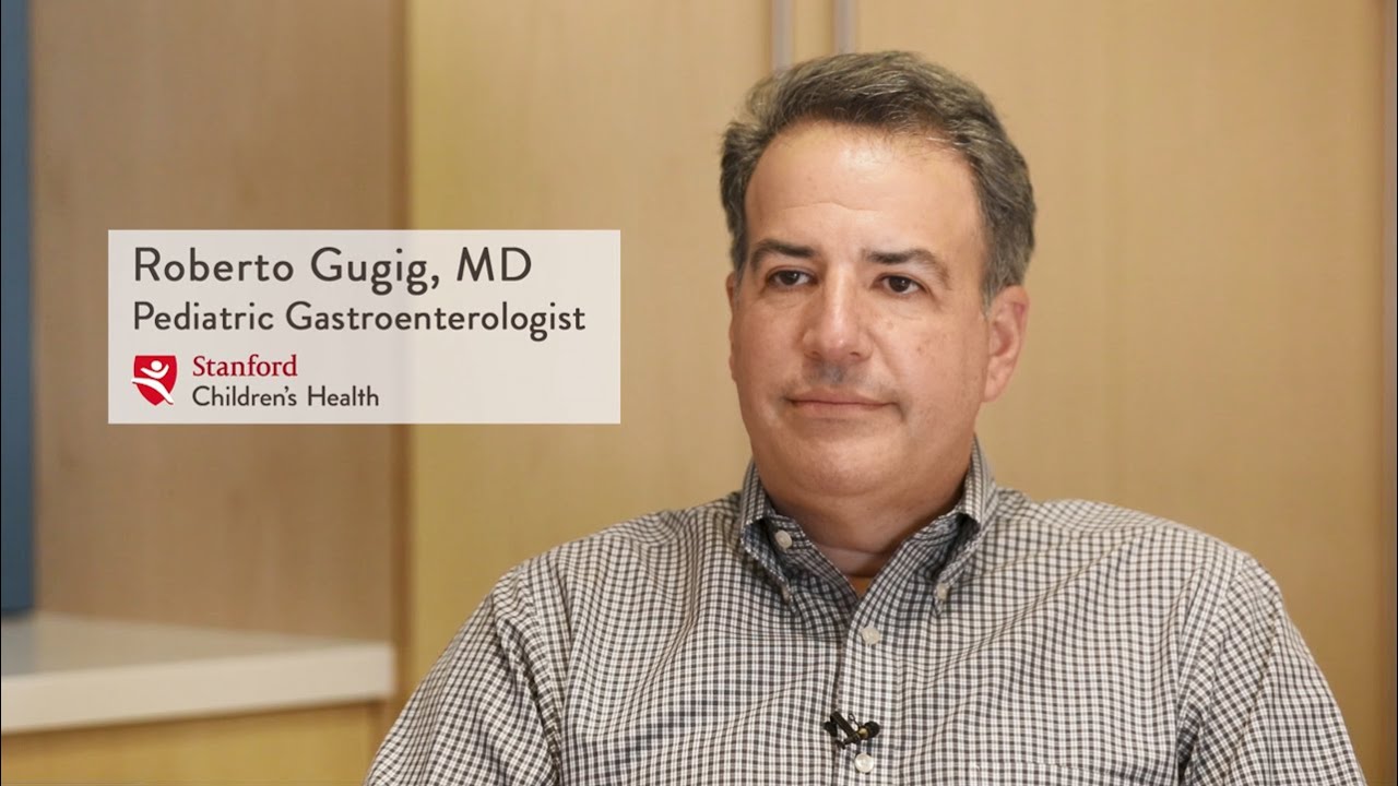 Roberto Gugig, MD Pediatric Gastroenterologist, Stanford Children's
