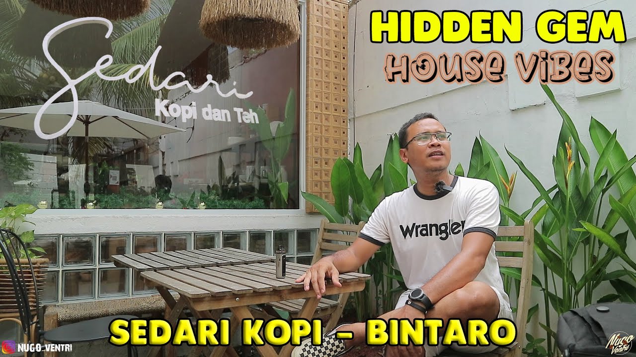 HOUSE VIBES COFFEE SHOP - SEDARI BINTARO