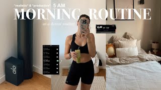 5AM *REALISTIC* & *PRODUCTIVE* MORNING ROUTINE as a dental student | vlog style