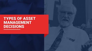 Information Types of Asset Management Decisions | TAMC News