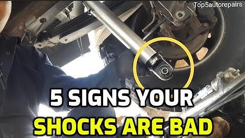 5 SIGNS OF BAD SHOCK ABSORBER
