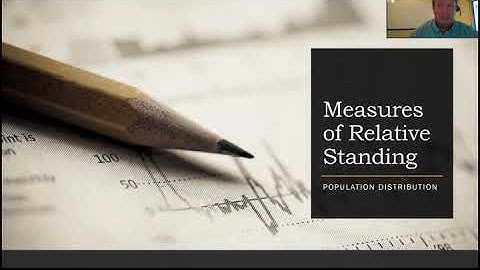 Introduction to Measures of Relative Standing