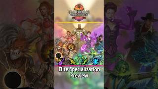 New Elite Specializations Preview | Guild Wars 2: Visions of Eternity Gameplay